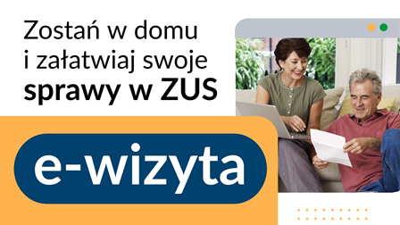 grafika o e-wizycie, kobieta z komuterem, obok mężczyzna z kartką, hasło zostań w domu i załtawiaj swoje sprawy w ZUS